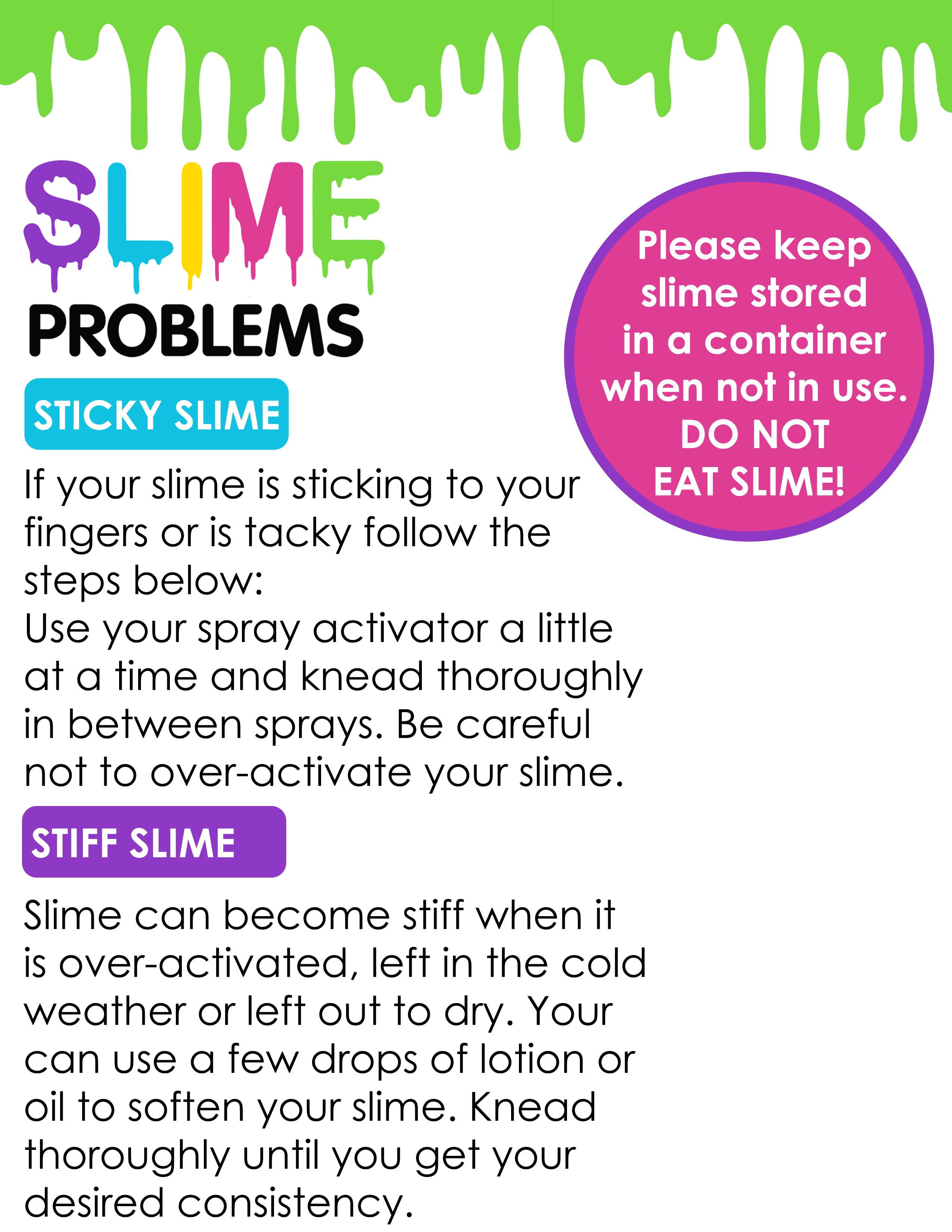 Slime Problems